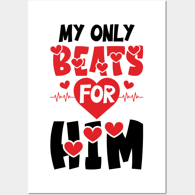 My only Beats for Him Wall Art by zeedot